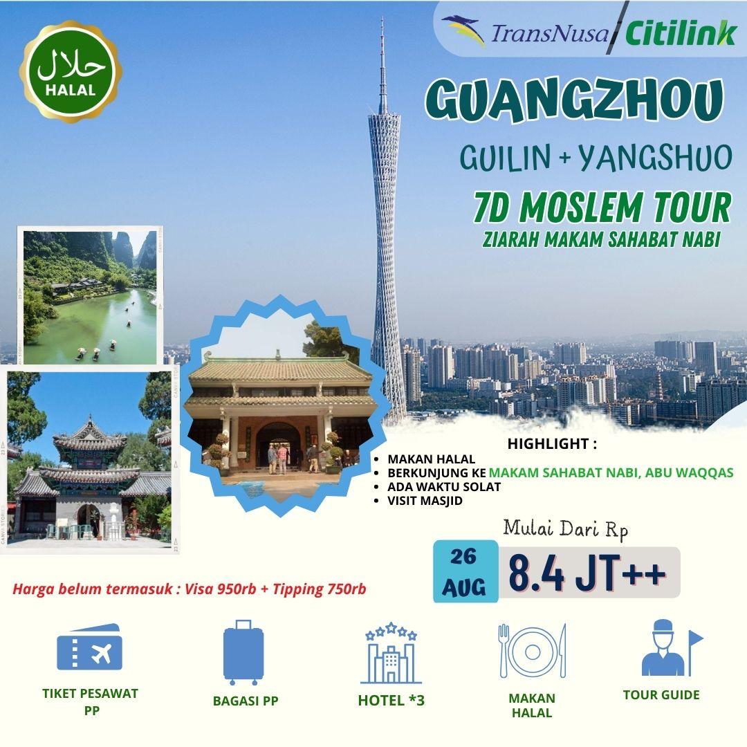 7D MOSLEM TOUR GUANGZHOU