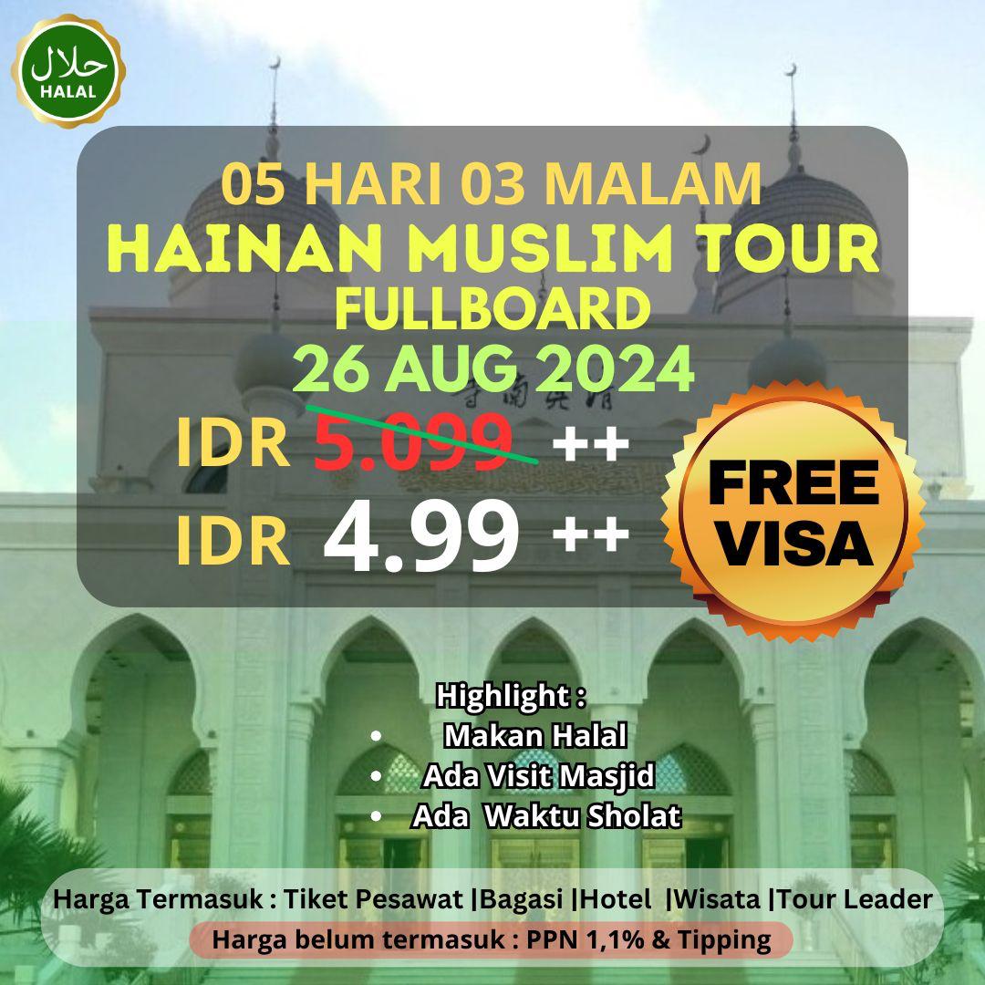 HIANAN MUSLIM TOUR FULLBOARD